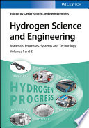 Hydrogen science and engineering : materials, processes, systems and technology . 2 /