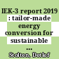 IEK-3 report 2019 : tailor-made energy conversion for sustainable fuels [E-Book] /