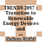 TRENDS 2017 : Transition to Renewable Energy Devices and Systems [E-Book] /