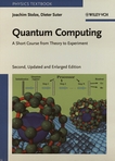 Quantum computing : a short course from theory to experiment /