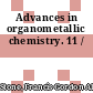 Advances in organometallic chemistry. 11 /