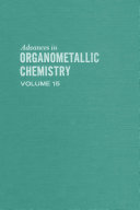 Advances in organometallic chemistry. 15 /
