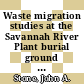 Waste migration studies at the Savannah River Plant burial ground : a paper proposed for presentation at the DOE loe-level waste management program seventh annual participants' information meeting Las Vegas, NV September 10 - 13, 1985 and for publication in the proceedings [E-Book] /
