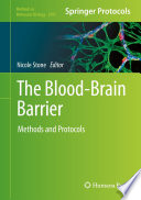 The Blood-Brain Barrier [E-Book] : Methods and Protocols  /