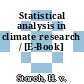 Statistical analysis in climate research / [E-Book]