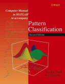 Computer manual in MATLAB to accompany pattern classification /