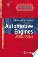 Automotive Engines [E-Book] : Control, Estimation, Statistical Detection /