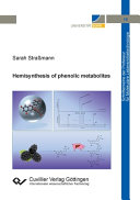 Hemisynthesis of phenolic metabolites [E-Book]