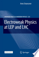 Electroweak Physics at LEP and LHC [E-Book] /