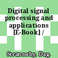 Digital signal processing and applications [E-Book] /