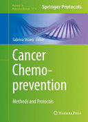 Cancer Chemoprevention [E-Book] : Methods and Protocols /