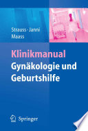 Klinikmanual Gynäkologie und Geburtshilfe [E-Book] /