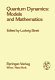 Quantum dynamics : Models and mathematics : Quantum dynamics: models and mathematics : proceedings of the symposium : Bielefeld, 08.09.75-12.09.75.