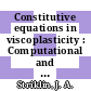 Constitutive equations in viscoplasticity : Computational and engineering aspects : American Society of Mechanical Engineers: winter annual meeting. 1976 : New-York, NY, 05.12.76-10.12.76.