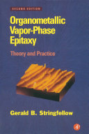 Organometallic vapor phase epitaxy : theory and practice /