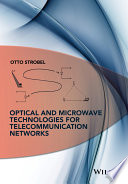 Optical and microwave technologies for telecommunication networks [E-Book] /