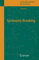 Symmetry Breaking [E-Book] /