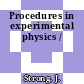 Procedures in experimental physics /