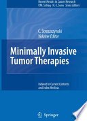 Minimally Invasive Tumor Therapies [E-Book] /