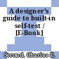 A designer's guide to built-in self-test / [E-Book]