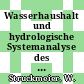 Wasserhaushalt und hydrologische Systemanalyse des Münsterländer Beckens.