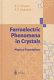 Ferroelectric phenomena in crystals : physical foundations /