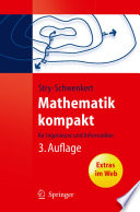 Mathematik kompakt [E-Book] : für Ingenieure und Informatiker /