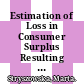 Estimation of Loss in Consumer Surplus Resulting from Excessive Pricing of Telecommunication Services in Mexico [E-Book] /