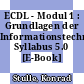 ECDL - Modul 1 : Grundlagen der Informationstechnologie Syllabus 5.0 [E-Book] /
