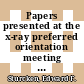 Papers presented at the x-ray preferred orientation meeting at Savannah River Laboratory, June 7, 8, 1962 [E-Book] /