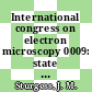 International congress on electron microscopy 0009: state of the art symposia vol 0003 : Annual meeting of the microscopical society of canada 0005 : Annual meeting of the electron microscopy society of america 0036 : Toronto, 01.08.78-09.08.78.