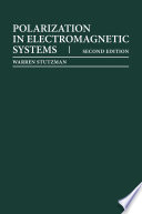Polarization in electromagnetic systems [E-Book] /