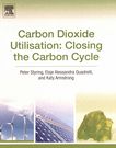 Carbon dioxide utilisation: closing the carbon cycle /