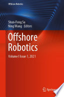 Offshore Robotics [E-Book] : Volume I Issue 1, 2021 /