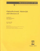 Optoelectronic materials and devices. 2 : proceedings Taipei, Taiwan 26 - 28 July 2000 /