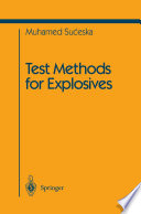 Test methods for explosives [E-Book] /