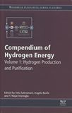 Compendium of hydrogen energy . 1 . Hydrogen production and purification /