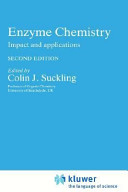 Enzyme chemistry: impact and applications.