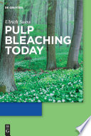 Pulp Bleaching Today [E-Book].