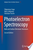 Photoelectron Spectroscopy [E-Book] : Bulk and Surface Electronic Structures /