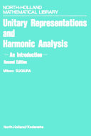 Unitary representations and harmonic analysis [E-Book] : an introduction /
