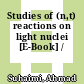 Studies of (n,t) reactions on light nuclei [E-Book] /