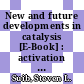 New and future developments in catalysis [E-Book] : activation of carbon dioxide /