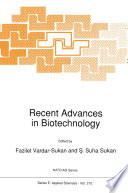 Recent Advances in Biotechnology [E-Book] /