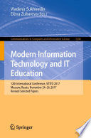 Modern Information Technology and IT Education [E-Book] : 12th International Conference, SITITO 2017, Moscow, Russia, November 24-26, 2017, Revised Selected Papers /