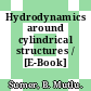 Hydrodynamics around cylindrical structures / [E-Book]
