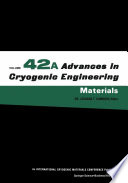 Advances in Cryogenic Engineering Materials [E-Book] /