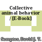Collective animal behavior / [E-Book]