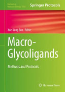 Macro-Glycoligands [E-Book] : Methods and Protocols /