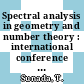 Spectral analysis in geometry and number theory : international conference on the occasion of Toshikazu Sunada's 60th birthday, August 6-10, 2007, Nagoya University, Nagoya, Japan [E-Book] /